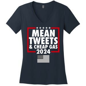 Mean Tweets And Cheap Gas Trump 2024 Women's V-Neck T-Shirt