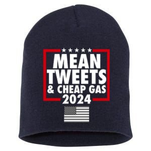 Mean Tweets And Cheap Gas Trump 2024 Short Acrylic Beanie