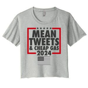 Mean Tweets And Cheap Gas Trump 2024 Women's Crop Top Tee