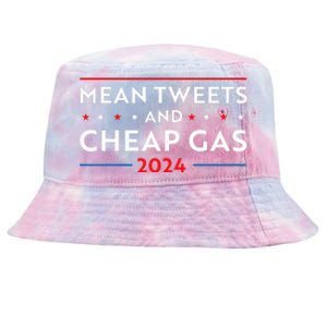 Mean Tweets And Cheap Gas Funny 2024 Pro Trump Tie-Dyed Bucket Hat