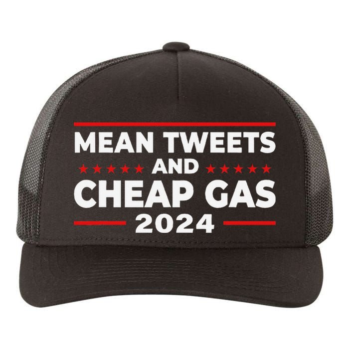 Mean Tweets And Cheap Gas Funny Donald Trump 2024 Election Yupoong Adult 5-Panel Trucker Hat