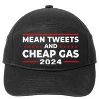 Mean Tweets And Cheap Gas Funny Donald Trump 2024 Election 7-Panel Snapback Hat