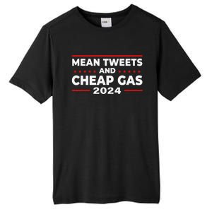 Mean Tweets And Cheap Gas Funny Donald Trump 2024 Election Tall Fusion ChromaSoft Performance T-Shirt