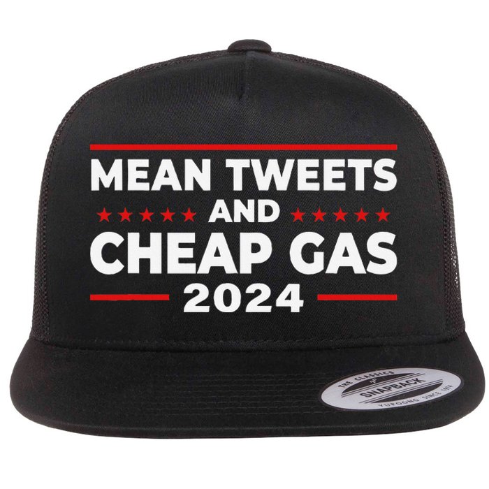 Mean Tweets And Cheap Gas Funny Donald Trump 2024 Election Flat Bill Trucker Hat