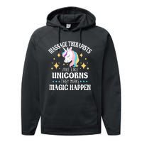 Massage Therapists Are Like Unicorns Massage Therapy LMT Performance Fleece Hoodie