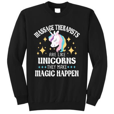 Massage Therapists Are Like Unicorns Massage Therapy LMT Sweatshirt