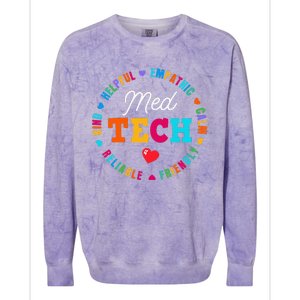 Med Tech Appreciation Week Healthcare Medical Technologist Colorblast Crewneck Sweatshirt