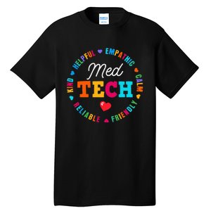 Med Tech Appreciation Week Healthcare Medical Technologist Tall T-Shirt