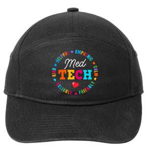 Med Tech Appreciation Week Healthcare Medical Technologist 7-Panel Snapback Hat