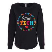 Med Tech Appreciation Week Healthcare Medical Technologist Womens California Wash Sweatshirt