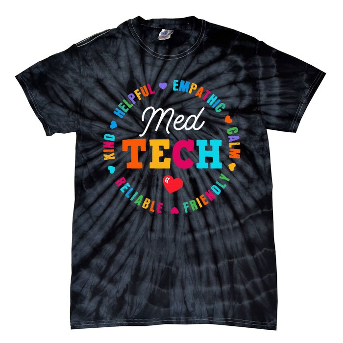 Med Tech Appreciation Week Healthcare Medical Technologist Tie-Dye T-Shirt