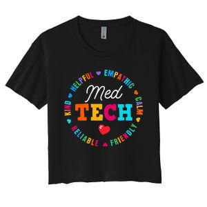 Med Tech Appreciation Week Healthcare Medical Technologist Women's Crop Top Tee