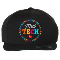 Med Tech Appreciation Week Healthcare Medical Technologist Wool Snapback Cap