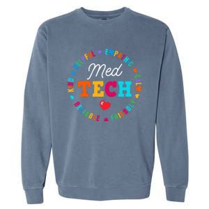 Med Tech Appreciation Week Healthcare Medical Technologist Garment-Dyed Sweatshirt