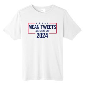 Mean Tweets and Cheap Gas 2024 President Donald Trump Tall Fusion ChromaSoft Performance T-Shirt