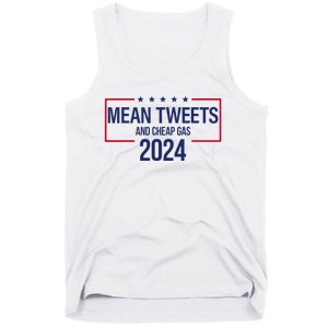 Mean Tweets and Cheap Gas 2024 President Donald Trump Tank Top