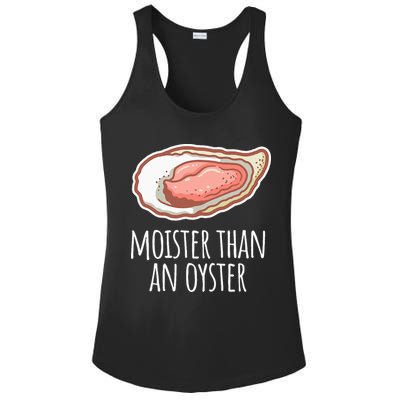 Moister Than An Oyster Shucking Ladies PosiCharge Competitor Racerback Tank
