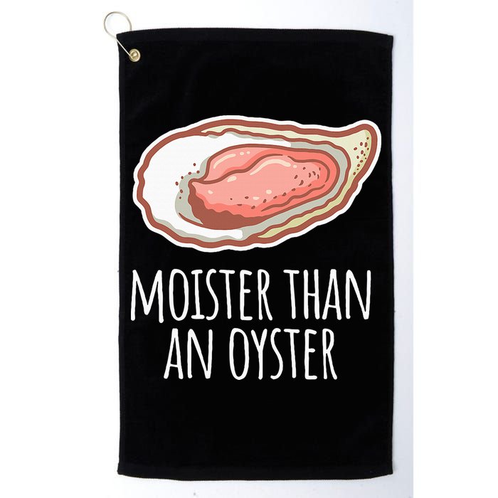 Moister Than An Oyster Shucking Golf Towel