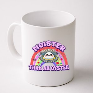 Moister Than An Oyster Funny Shellfish Seafood Gift Coffee Mug