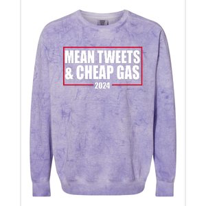 Mean Tweets And Cheap Gas 2024 Pro Trump Colorblast Crewneck Sweatshirt