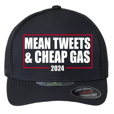 Mean Tweets And Cheap Gas 2024 Pro Trump Flexfit Unipanel Trucker Cap