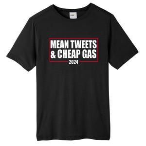 Mean Tweets And Cheap Gas 2024 Pro Trump Tall Fusion ChromaSoft Performance T-Shirt