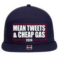Mean Tweets And Cheap Gas 2024 Pro Trump 7 Panel Mesh Trucker Snapback Hat