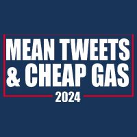 Mean Tweets And Cheap Gas 2024 Pro Trump Button