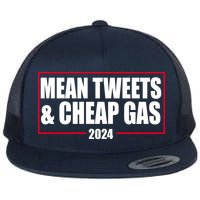 Mean Tweets And Cheap Gas 2024 Pro Trump Flat Bill Trucker Hat