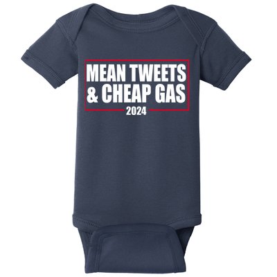 Mean Tweets And Cheap Gas 2024 Pro Trump Baby Bodysuit