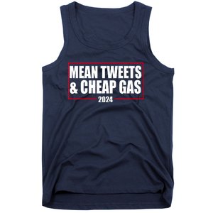 Mean Tweets And Cheap Gas 2024 Pro Trump Tank Top