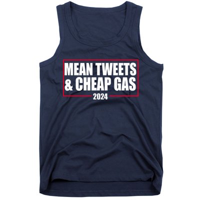 Mean Tweets And Cheap Gas 2024 Pro Trump Tank Top