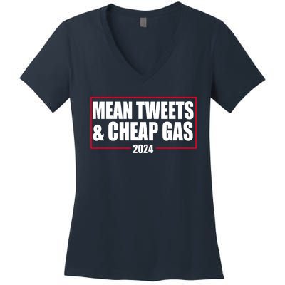 Mean Tweets And Cheap Gas 2024 Pro Trump Women's V-Neck T-Shirt