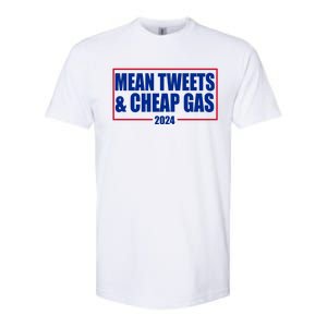 Mean Tweets And Cheap Gas 2024 Pro Trump Softstyle CVC T-Shirt