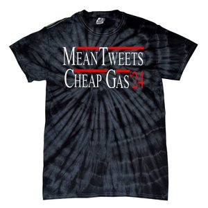 Mean Tweets And Cheap Gas 2024 Shirts Patriotic Pro Trump Tie-Dye T-Shirt