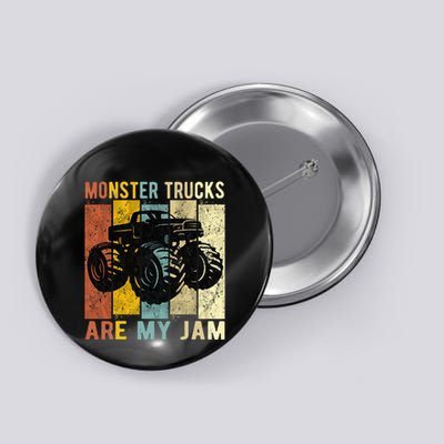 Monster Trucks Are My Jam Vintage Retro Monster Truck Button