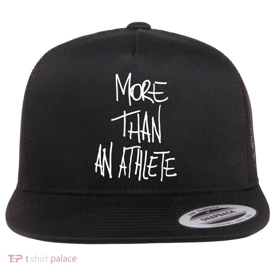 More Than An Athlete Flatbill Hat