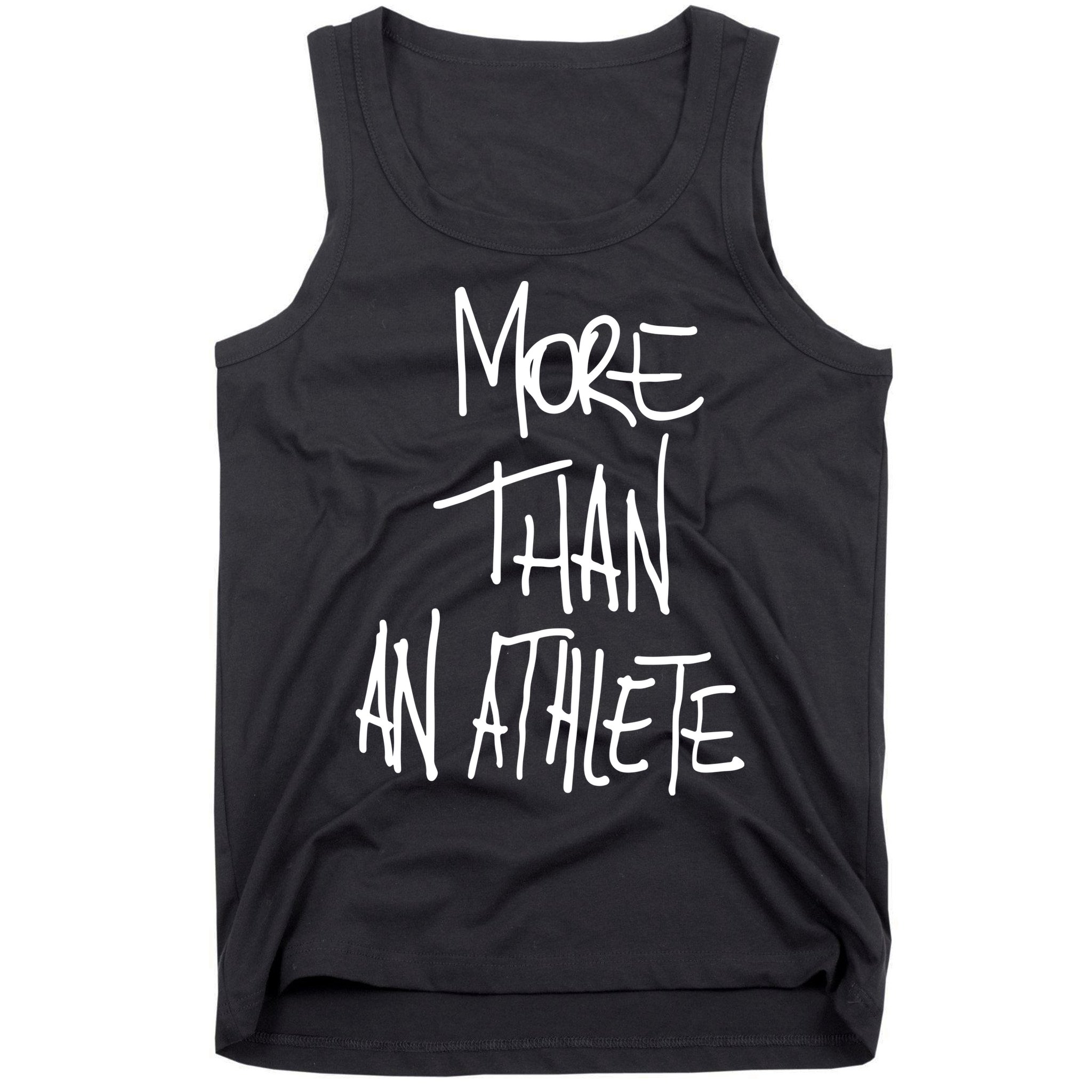 More Than An Athlete Tank Top