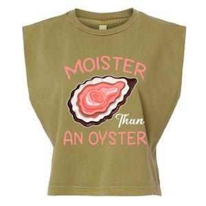 Moister Than An Oyster Funny Shucking Garment-Dyed Women's Muscle Tee