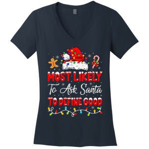 Most To Ask Santa To Define Good Christmas Matching Xmas Women's V-Neck T-Shirt