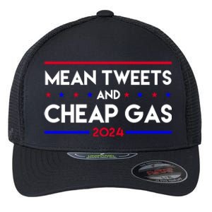 Mean Tweets And Cheap Gas 2024 Funny Political Flexfit Unipanel Trucker Cap