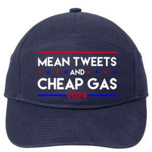 Mean Tweets And Cheap Gas 2024 Funny Political 7-Panel Snapback Hat