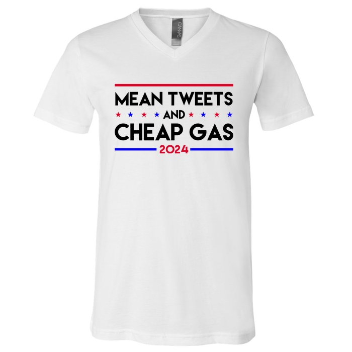 Mean Tweets And Cheap Gas 2024 Funny Political V-Neck T-Shirt