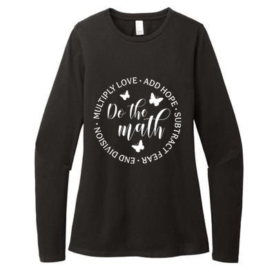 Math Teacher Appreciation Gift Inspirational Do The Math Great Gift Womens CVC Long Sleeve Shirt