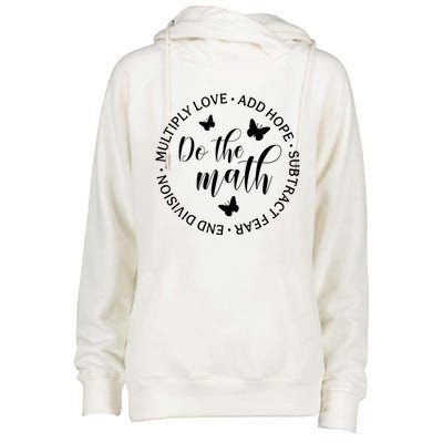 Math Teacher Appreciation Gift Inspirational Do The Math Great Gift Womens Funnel Neck Pullover Hood