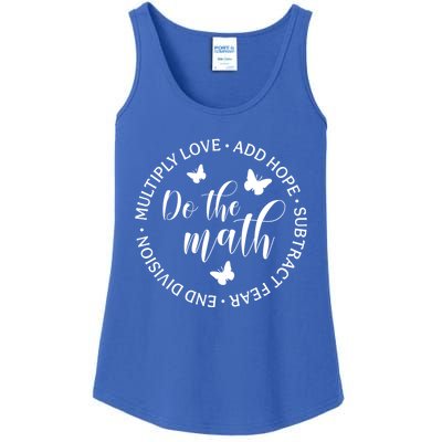 Math Teacher Appreciation Gift Inspirational Do The Math Great Gift Ladies Essential Tank