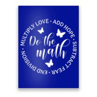 Math Teacher Appreciation Gift Inspirational Do The Math Great Gift Poster