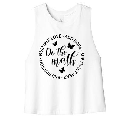 Math Teacher Appreciation Gift Inspirational Do The Math Great Gift Women's Racerback Cropped Tank