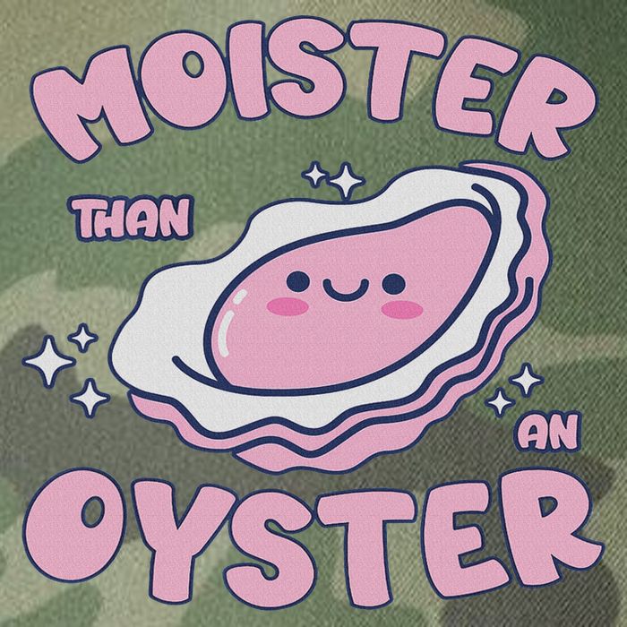 Moister Than An Oyster Inappropriate Shellfish Funny Raunchy Legacy Tie Dye Trucker Hat