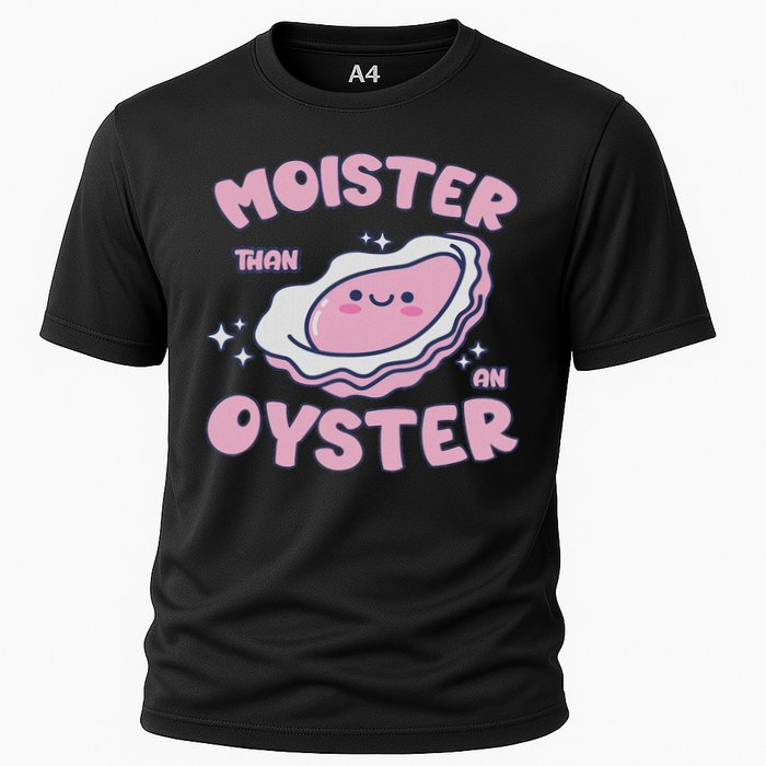Moister Than An Oyster Inappropriate Shellfish Funny Raunchy Performance Shirt